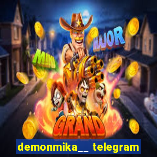 demonmika__ telegram